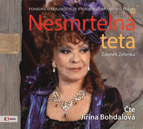Nesmrtelná teta Jiřina Bohdalová)