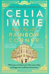 Meet Me at Rainbow Corner, 1. vydání - Celia Imrie