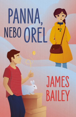 Panna, nebo orel - James Bailey - e-kniha