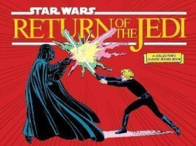 Star Wars: Return of the Jedi (A Collector´s Classic Board Book) - Lucasfilm