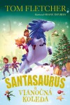 Santasaurus a vianočná koleda (4. diel)