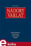 Nádory varlat - Jitka Abrahámová, Ctibor Povýšil, Ladislav Dušek e-kniha