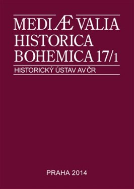Mediaevalia Historica Bohemica 17/1