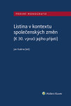 Listina v kontextu společenských změn (K 30. výročí jejího přijetí) - Jan Kudrna - e-kniha