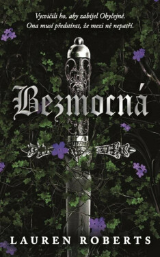 Bezmocná (exkluzivní vydání) - Lauren Roberts