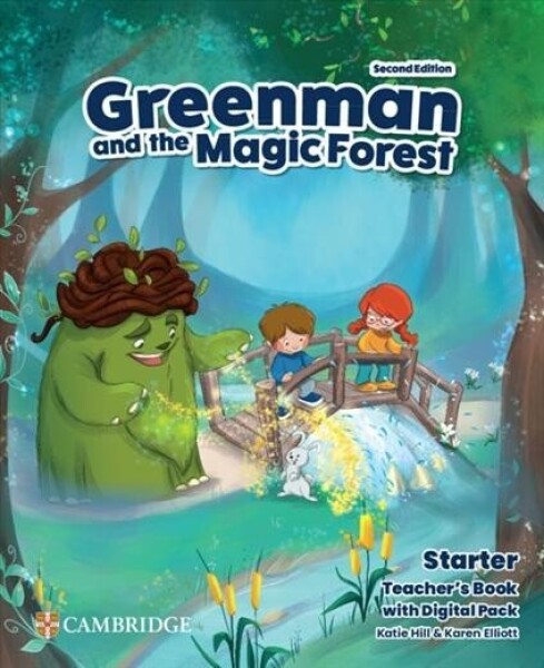 Greenman and the Magic Forest Starter Teacher´s Book with Digital Pack 2nd edition - Karen Elliott