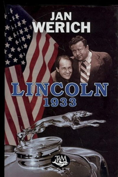 Lincoln 1933 (poškozená) - Jan Werich