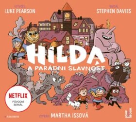 Hilda parádní slavnost Luke Pearson, Stephen Davies audiokniha