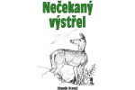 Nečekaný výstřel Zdeněk Hlaváč