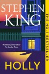 Holly: Stephen King