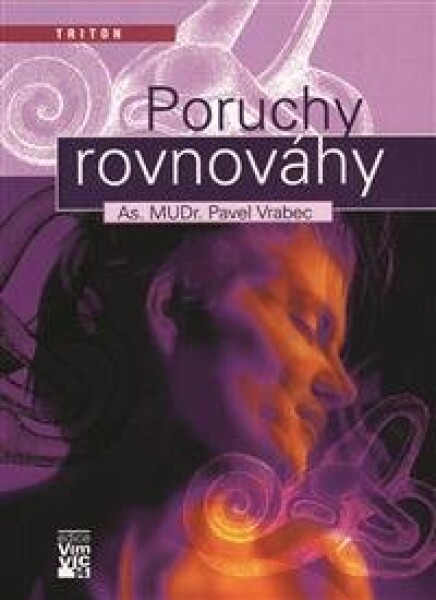 Poruchy rovnováhy - Vrabec Pavel