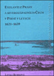 Exulanti z Prahy a severozápadních Čech v Pirně v letech 1621-1639