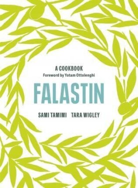 Falastin: Cookbook Sami Tamimi