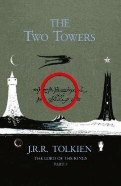 The Two Towers (The Lord of the Rings, Book 2) - John Ronald Reuel Tolkien