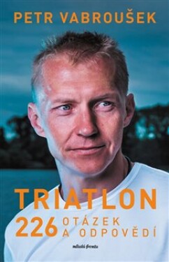 Triatlon Petr Vabroušek