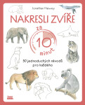 Nakresli zvíře za 10 minut - 50 jednoduchých návodů pro každého - Jonathan Newey
