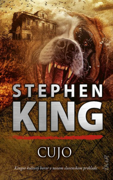 Cujo (slovenský jazyk) - Stephen King