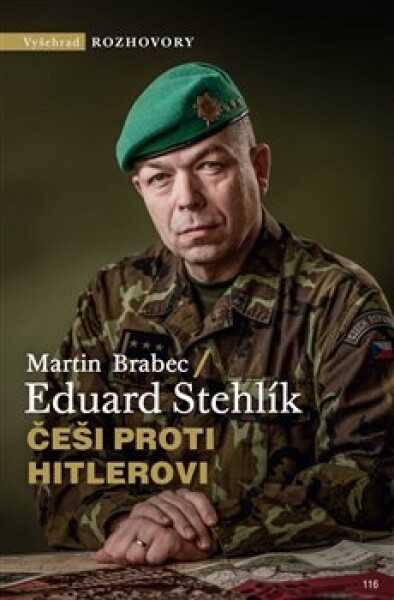 Češi proti Hitlerovi Eduard Stehlík,