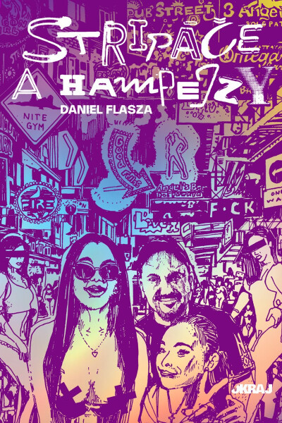 Stripáče a Hampejzy - Daniel Flasza