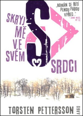 Skryj mě ve svém srdci