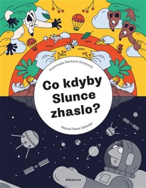 Co kdyby Slunce zhaslo? Pavel Gabzdyl