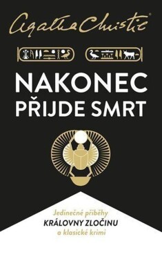 Nakonec přijde smrt - Agatha Christie