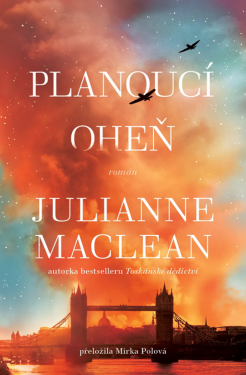 Planoucí oheň - Julianne MacLean