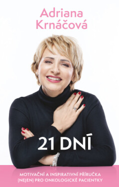 21 dní - Adriana Krnáčová - e-kniha