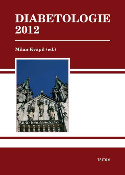Diabetologie 2012 Kvapil Milan