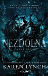 Nezdolná - Kniha první (poškozená) - Karen Lynch