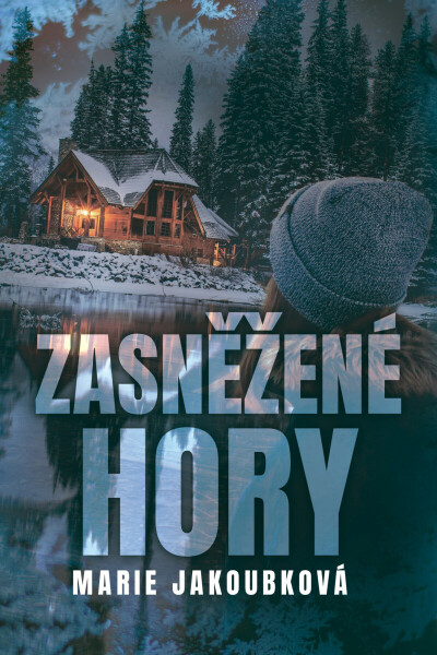 Zasněžené hory - Marie Jakoubková
