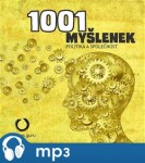 1001 myšlenek: Politika a společnost, mp3 - Robert Arp