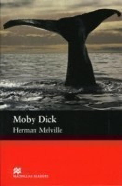 Macmillan Readers Upper-Intermediate: Moby Dick - Herman Melville