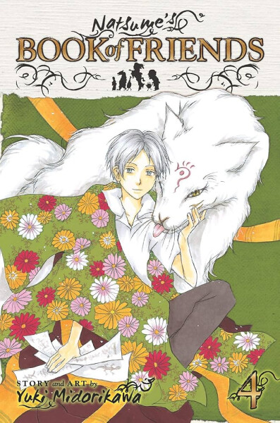 NATSUME´S BOOK OF FRIENDS 04 - Yuki Midorikawa