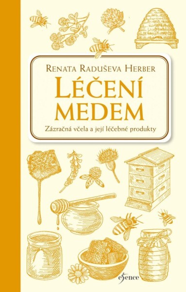 Léčení medem - Herber Renata Raduševa