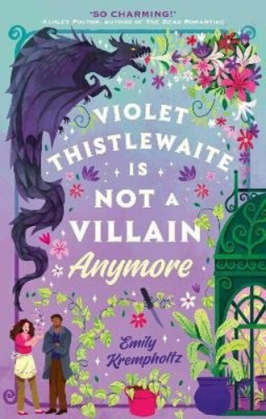 Violet Thistlewaite is Not a Villain Anymore - Krempholtz Emily