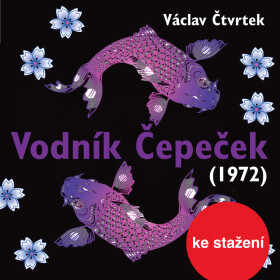 Vodník Čepeček (1972) - Václav Čtvrtek - audiokniha