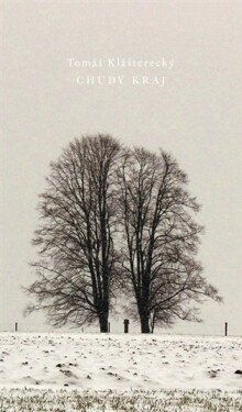 Chudý kraj - Tomáš Klášterecký
