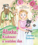Alenka, Krakonoš a svatební den - Danka Šárková