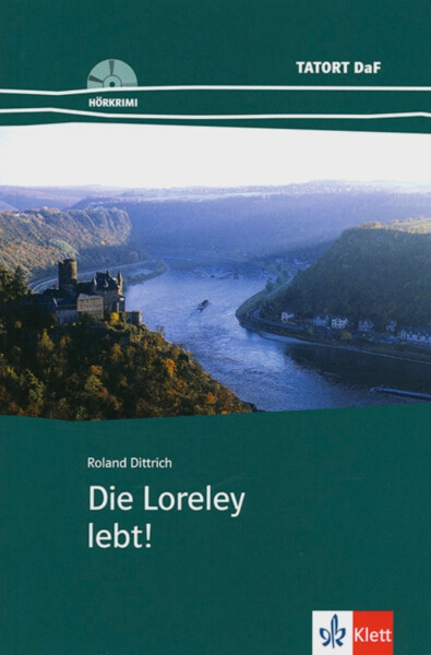 Die Loreley lebt!