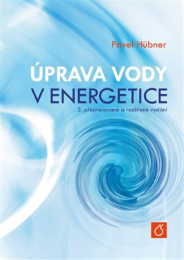 Úprava vody energetice, Pavel Hübner