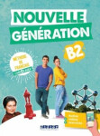 Nouvelle Génération B2 Livre + Cahier+didier.fle.app. 2024 - Baracco, Carla; Giachino, Luca