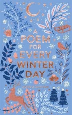 A Poem for Every Winter Day - Allie Esiri