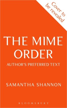 The Mime Order - Shannon Samantha