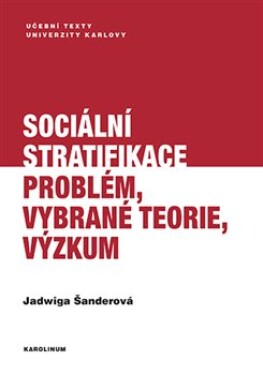 Sociální stratifikace Jadwiga Šanderová