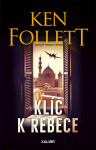 Klíč k Rebece - Ken Follett