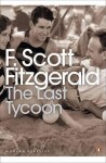 The Last Tycoon - Francis Scott Fitzgerald