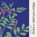 Dívka s vášní pro indigo - Natasha Boyd - audiokniha