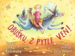 Obušku pytle ven! Lenka Rožnovská