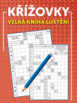 Křížovky Velká kniha luštění - neznámý